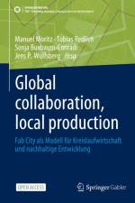 Global collaboration, local production af Manuel Moritz