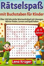 Rätselspaß mit Buchstaben für Kinder ab 6 Jahren af Lena Krüger