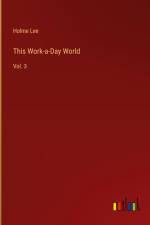 This Work-a-Day World