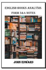 ENGLISH BOOKS ANALYSIS FORM 3&4 af John Edward