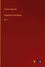 Teresina in America af Therese Yelverton