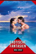 Erotische Fantasien af Mia Graf