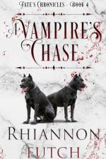 A Vampire's Chase af Rhiannon Futch
