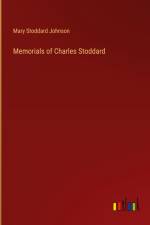 Memorials of Charles Stoddard af Mary Stoddard Johnson
