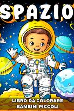 Spazio Libro da Colorare per Bambini Piccoli af Lucy Riley
