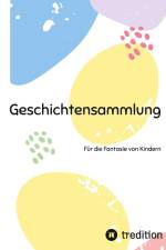 Geschichtensammlung af Katja Meixner