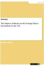 The Impact of Brexit on the Foreign Direct Investment in the UK af Anonymous