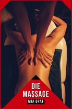 Die Massage af Mia Graf