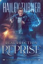 Resurrection Reprise af Hailey Turner