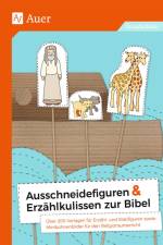 Ausschneidefiguren & Erzählkulissen zur Bibel