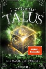 Talus - Die Magie des Würfels af Liza Grimm