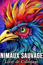 Animaux Sauvages Livre de Coloriage af Mandykfm Bb