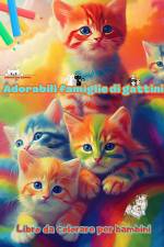 Adorabili famiglie di gattini - Libro da colorare per bambini - Scene creative di affettuose famiglie feline af Colorful Fun Editions