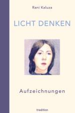 Licht denken af Rani Kaluza