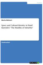 Space and Cultural Identity in Hanif Kureishi's 