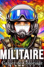 Cahier de Coloriage Militaire af Mandykfm Bb
