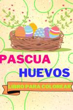 Libro Para Colorear con Huevos de Pascua af Sancha Sauseda