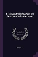 Design and Construction of a Boucherot Induction Motor af R L Gray