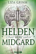 Die Helden von Midgard af Liza Grimm