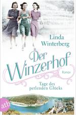 Der Winzerhof - Tage des perlenden Glücks af Linda Winterberg