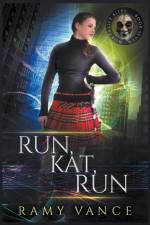Run, Kat, Run af R. E. Vance
