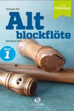 Schule für Altblockflöte 1