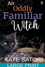 An Oddly Familiar Witch af Kate Satori