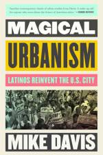 Magical Urbanism af Mike Davis