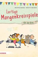 Lustige Morgenkreisspiele af Mechthild Wessel
