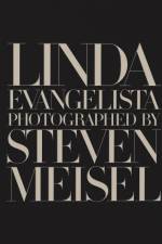 Linda Evangelista Photographed by Steven Meisel af Linda Evangelista
