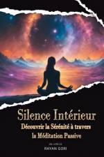 Silence Intérieur af Rayan Gori