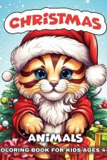 Christmas Animals Coloring Book for Kids Ages 4-8 af Ariana Raisa