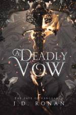 A Deadly Vow af J. D. Ronan