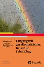 Umgang mit gesellschaftlichen Krisen im Schulalltag af Julia Asbrand