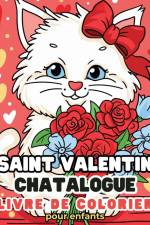 Saint Valentin - Chatalogue - Livre de coloriage af Astrid Tate