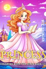 Princess Coloring Book for Girls Ages 3-5 af Ariana Raisa