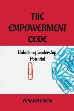 The Empowerment Code af Yonatan Abera