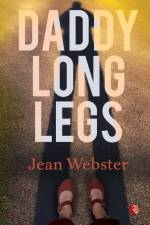 DADDY LONG LEGS af Jean Webster