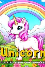Unicorn Coloring Book for Toddlers af Ariana Raisa