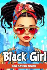 Black Girl Coloring Book af Ariana Raisa