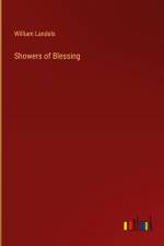 Showers of Blessing af William Landels