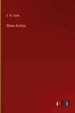 Skew Arches af E. W. Hyde