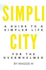 SIMPLICITY af Maggie M