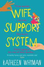 Wife Support System af Kathleen Whyman