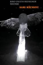 Bird Death Redeemer Nuottikirja af Sami Mäensivu