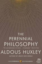 The Perennial Philosophy af Aldous Huxley