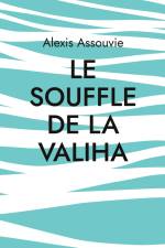 le souffle de la valiha af Alexis Assouvie