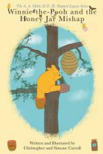 Winnie-the-Pooh and the Honey Jar Mishap af Christopher R Carroll