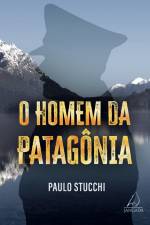 O homem da Patagônia af Paulo Stucchi
