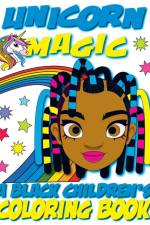 Unicorn Magic - A Black Children's Coloring Book af Black Children's Coloring Books